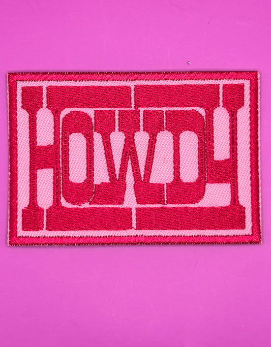 "HOWDY" Embroidered Patch