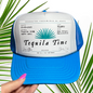 "Tequila Time" Trucker Hat