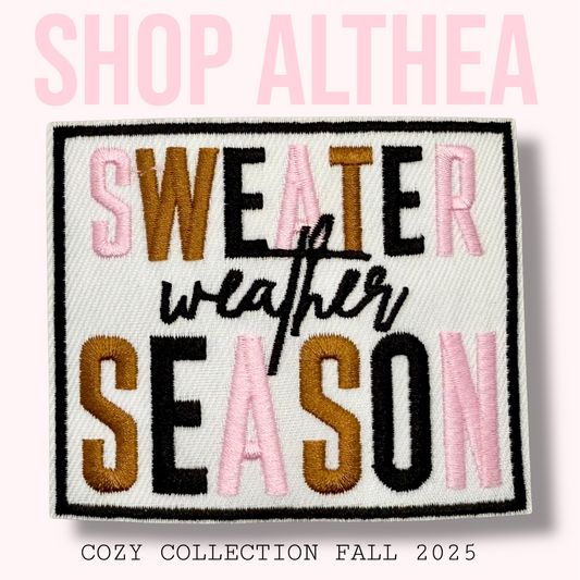 "Sweater Weather Season" Embroidered Patch