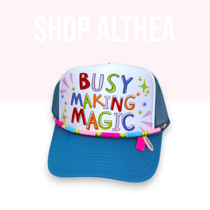 "Busy Making Magic" - Sublimation Transfer